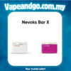 nevoks bar x